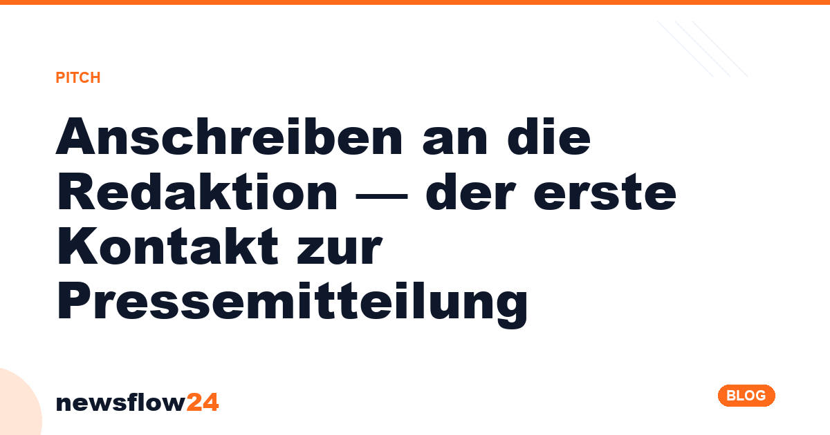 Anleitung „Anschreiben an die Redaktion" auf newsflow24